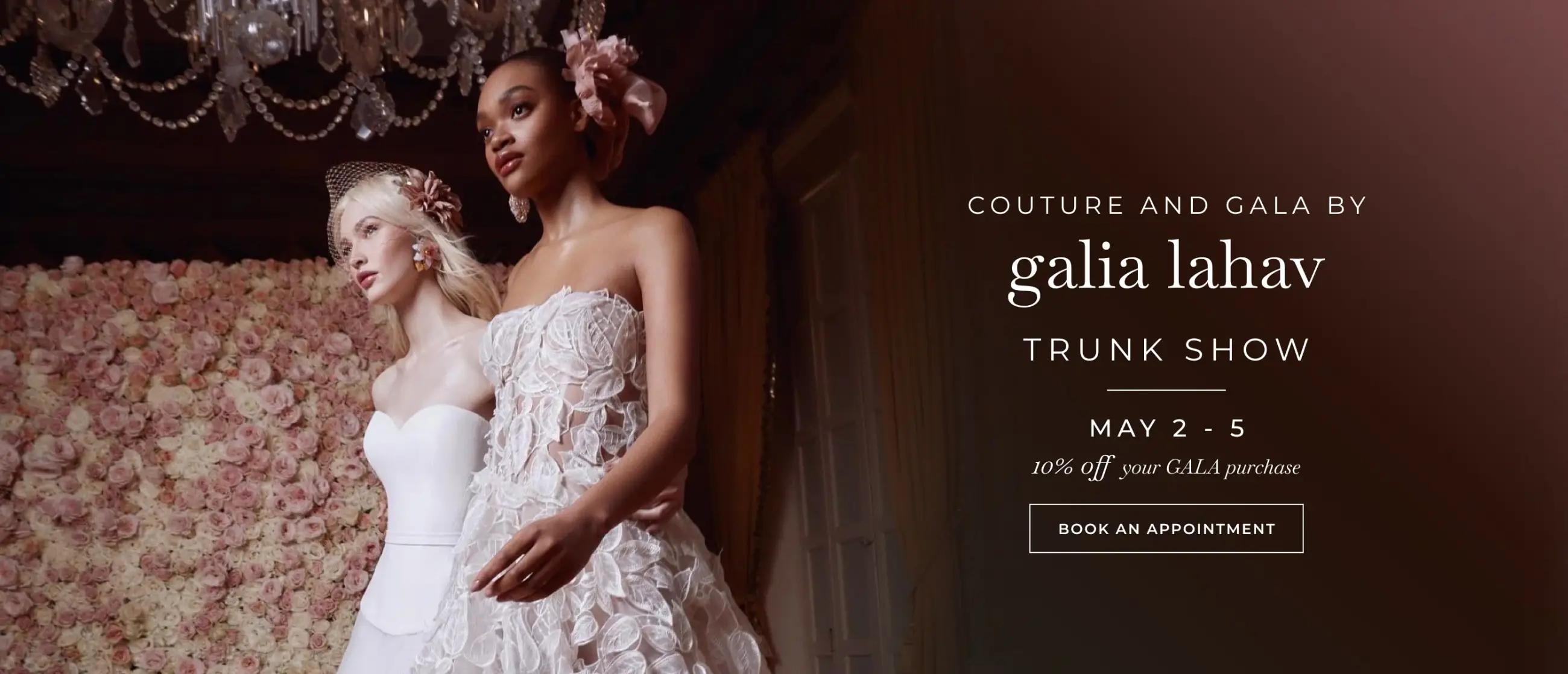 Couture and Gala by Galia Lahav Trunk Show banner desktop